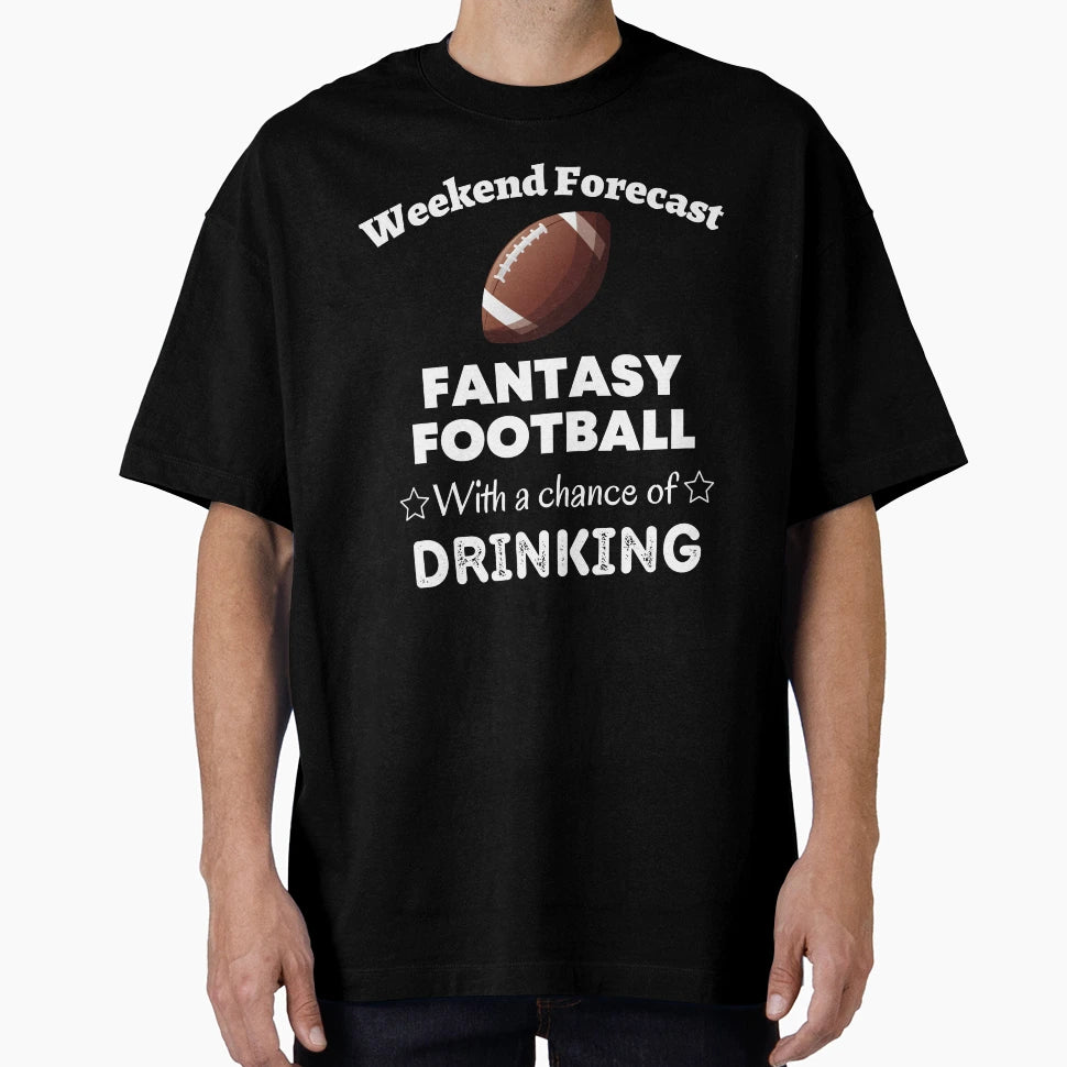 Fantasy Football Funny Fantasy League T-Shirt - Custom Art Print Unisex - T-Shirt, Sweatshirt, Hoodie