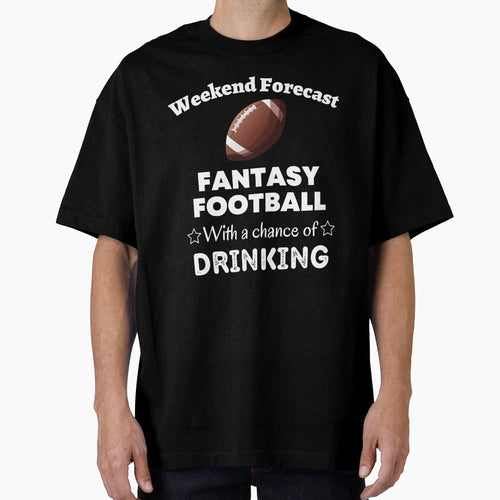 Fantasy Football Funny Fantasy League T-Shirt - Custom Art Print Unisex - T-Shirt, Sweatshirt, Hoodie