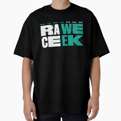 Rawe Ceek T-Shirt - Streetwear Style for Adults - T-Shirt, Sweatshirt, Hoodie