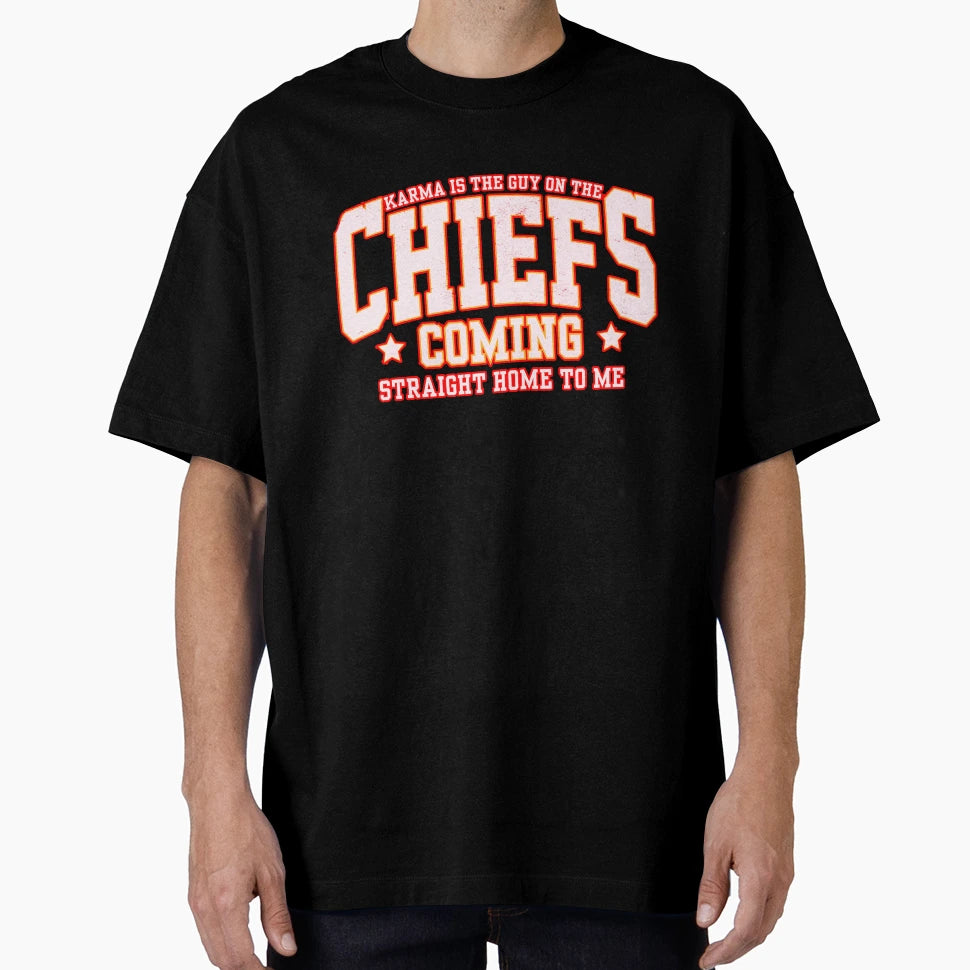 Karma Is Guy Chiefs T-Shirt - Unique Graphic Unisex - T-Shirt, Sweatshirt, Hoodie
