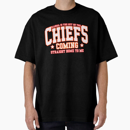 Karma Is Guy Chiefs T-Shirt - Unique Graphic Unisex - T-Shirt, Sweatshirt, Hoodie