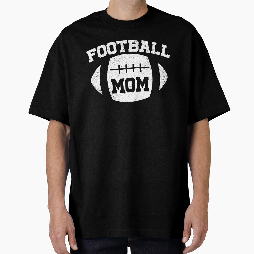 Football Mom T-Shirt - Graphic Print for Adults - T-Shirt, Sweatshirt, Hoodie