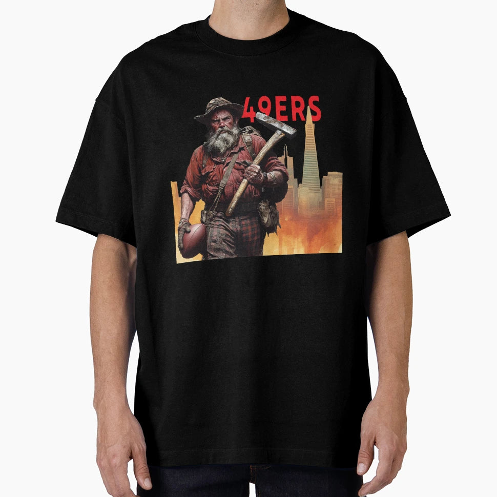 San Francisco Forty Niners Named After 1849 T-Shirt - Graphic Print Unisex - T-Shirt, Sweatshirt, Hoodie