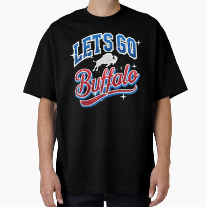 Lets Go Buffalo Ny New York Sports Fan Love T-Shirt - Graphic Print Unisex - T-Shirt, Sweatshirt, Hoodie
