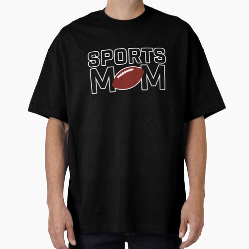 Sports Mom Football T-Shirt - Minimalist Print Men Women - T-Shirt, Sweatshirt, Hoodie