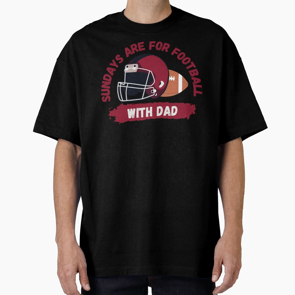 Sundays Are Football Dad T-Shirt - Aesthetic Graphic Men Women - T-Shirt, Sweatshirt, Hoodie