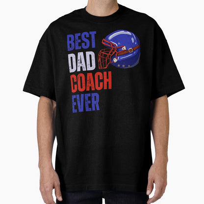 Best Dad Coach Ever American Football T-Shirt - Custom Art Print Men Women - T-Shirt, Sweatshirt, Hoodie