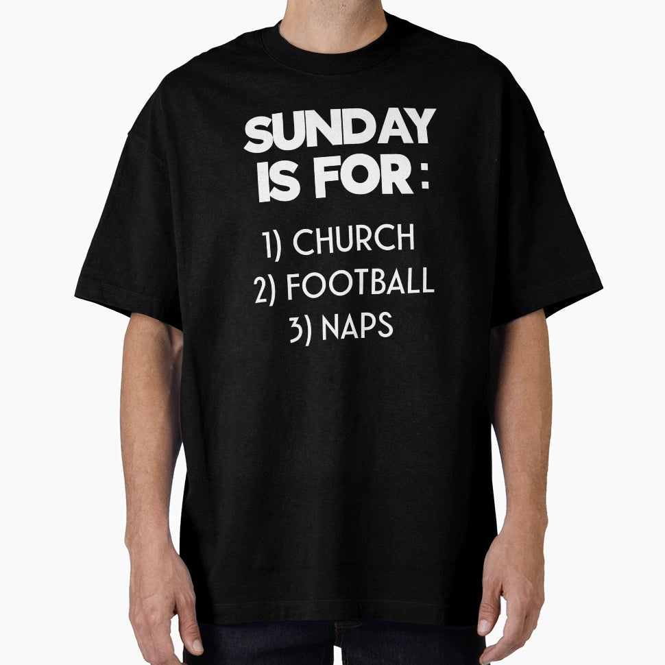 Sunday Church Football Nap Funny T-Shirt - Minimalist Print for Adults - T-Shirt, Sweatshirt, Hoodie