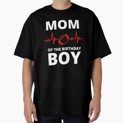 Mom Birthday American Football T-Shirt - Unique Graphic Men Women - T-Shirt, Sweatshirt, Hoodie
