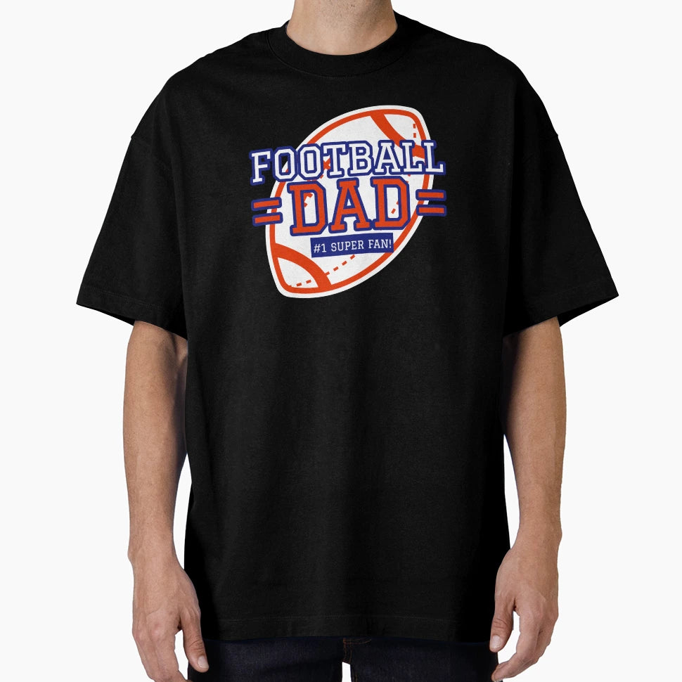 Football Dad 1 Super Fan T-Shirt - Graphic Print Men Women - T-Shirt, Sweatshirt, Hoodie