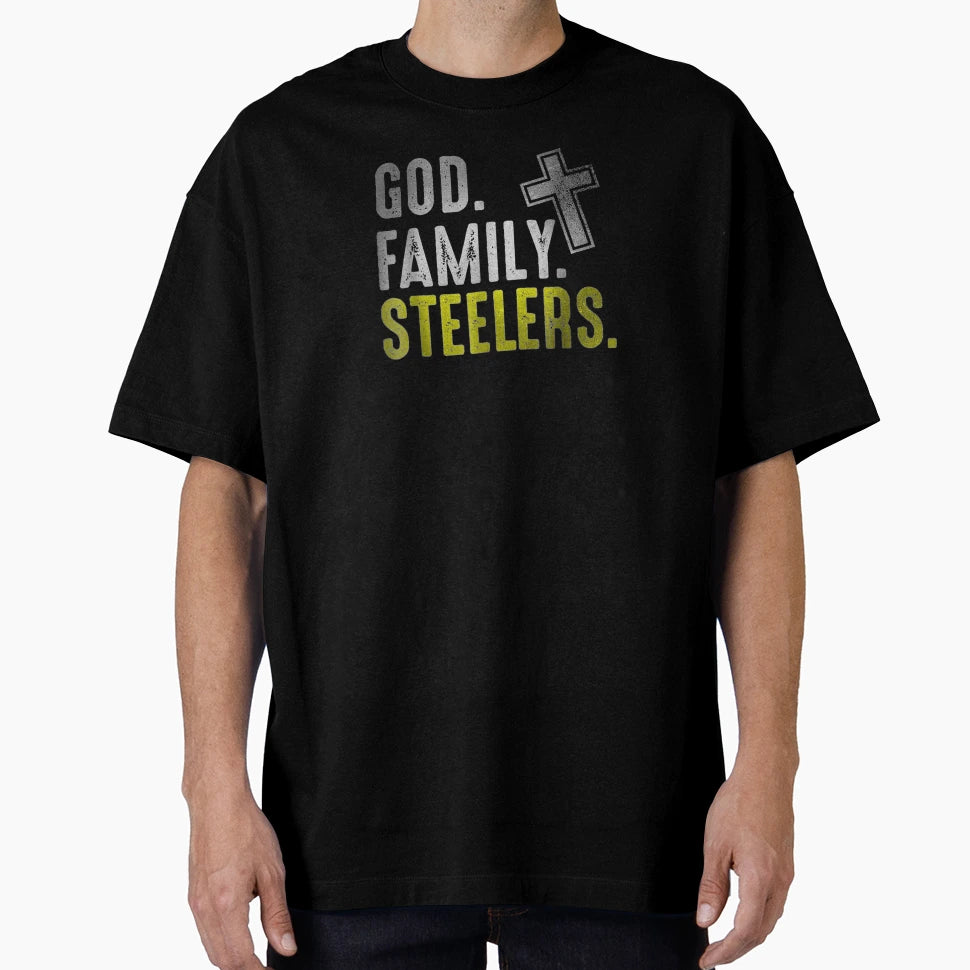 God Family Steelers T-Shirt - Streetwear Style Unisex - T-Shirt, Sweatshirt, Hoodie