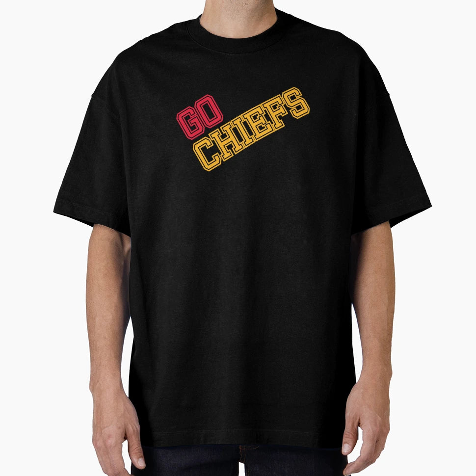 Go Chiefs T-Shirt - Casual Everyday Wear Unisex - T-Shirt, Sweatshirt, Hoodie