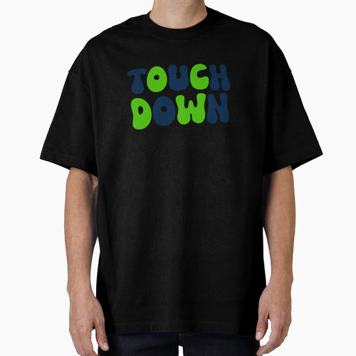 Touch Down Touchdown Lime Green And T-Shirt - Novelty Apparel Men Women - T-Shirt, Sweatshirt, Hoodie