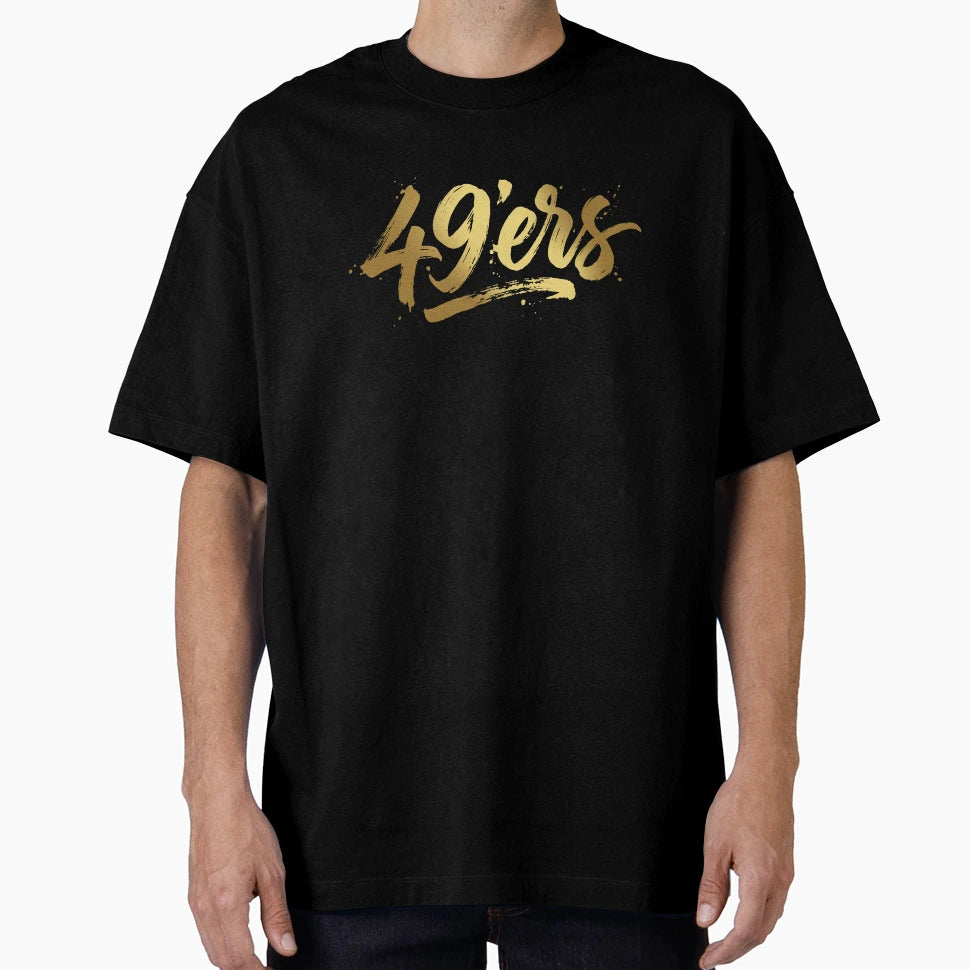 San Francisco 49Ers T-Shirt - Trendy Graphic for Adults - T-Shirt, Sweatshirt, Hoodie