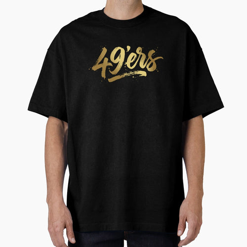 San Francisco 49Ers T-Shirt - Trendy Graphic for Adults - T-Shirt, Sweatshirt, Hoodie