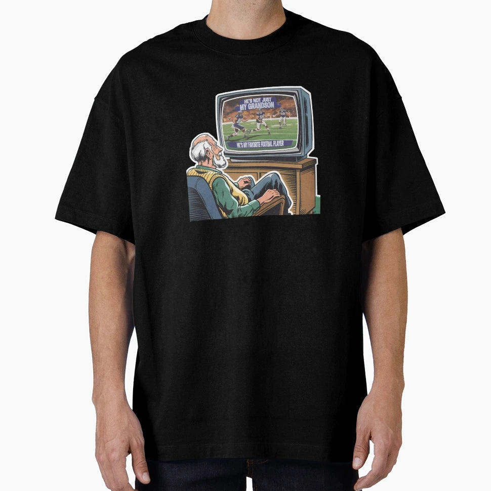 Hes Not Just My Grandson Hes My T-Shirt - Fun Novelty Design Unisex - T-Shirt, Sweatshirt, Hoodie