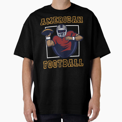 American Football T-Shirt - Casual Everyday Wear Unisex - T-Shirt, Sweatshirt, Hoodie