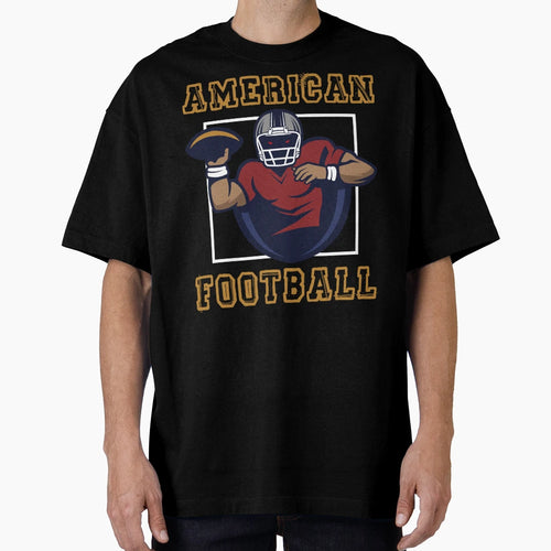 American Football T-Shirt - Casual Everyday Wear Unisex - T-Shirt, Sweatshirt, Hoodie