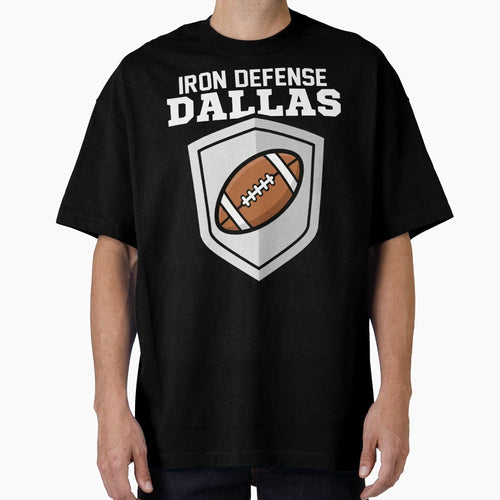 Dallas Iron Defense Texas Shield Football T-Shirt - Trendy Graphic Unisex - T-Shirt, Sweatshirt, Hoodie