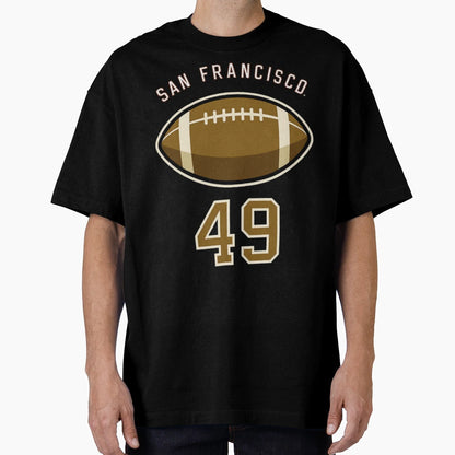 Art San Francisco 49Ers T-Shirt - Novelty Apparel for Adults - T-Shirt, Sweatshirt, Hoodie