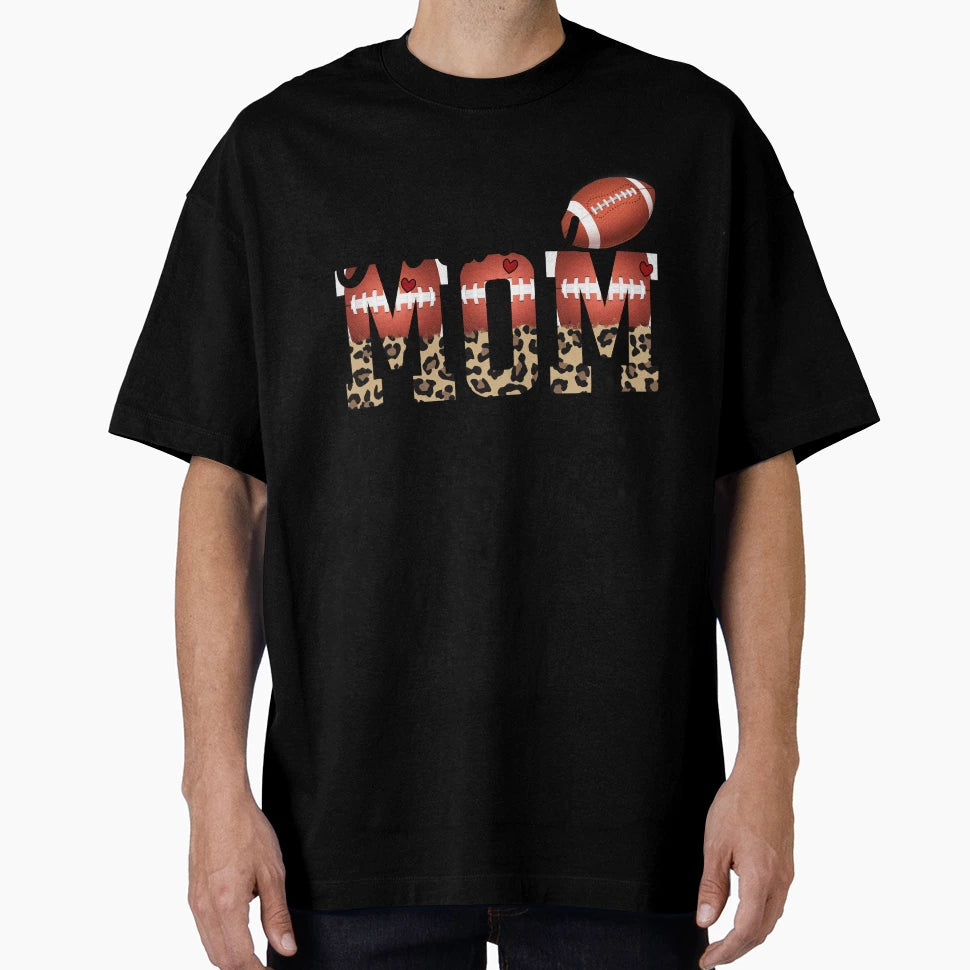 Football Mom T-Shirt - Casual Everyday Wear Men Women - T-Shirt, Sweatshirt, Hoodie