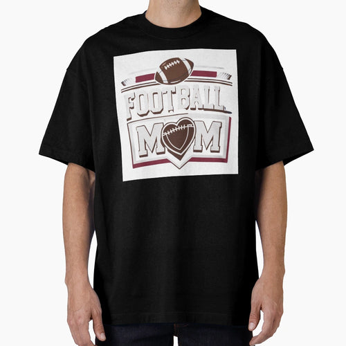 Football Mom T-Shirt - Casual Everyday Wear Unisex - T-Shirt, Sweatshirt, Hoodie
