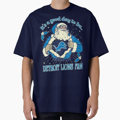 Its Good Day To Be Detroit Lions Fan T-Shirt - Minimalist Print Unisex - T-Shirt, Sweatshirt, Hoodie