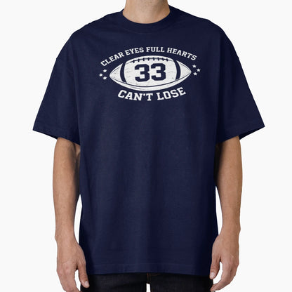 Clear Eyes Full Hearts Cant Lose T-Shirt - Streetwear Style Unisex - T-Shirt, Sweatshirt, Hoodie