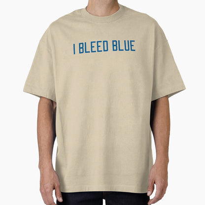 I Bleed Blue T-Shirt - Casual Everyday Wear for Adults - T-Shirt, Sweatshirt, Hoodie