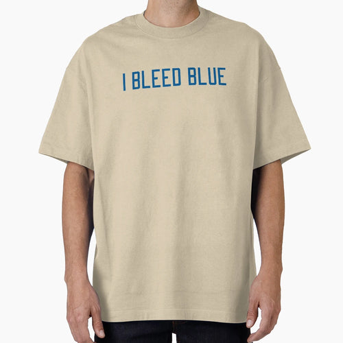 I Bleed Blue T-Shirt - Casual Everyday Wear for Adults - T-Shirt, Sweatshirt, Hoodie