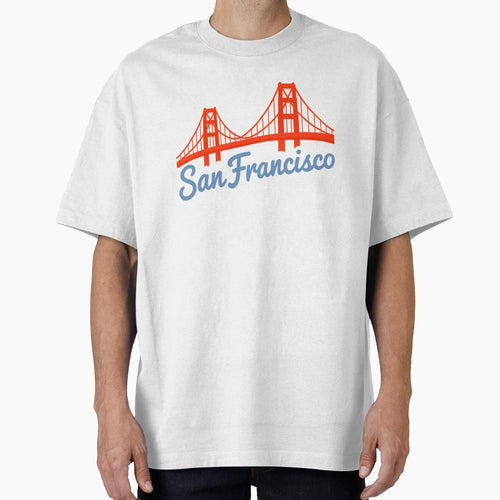 San Francisco T-Shirt - Unique Graphic for Adults - T-Shirt, Sweatshirt, Hoodie