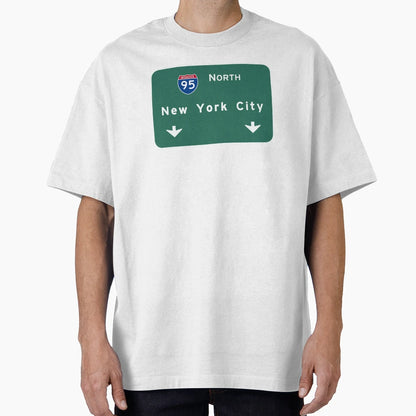 New York City I 95 North Road Sign T-Shirt - Minimalist Print for Adults - T-Shirt, Sweatshirt, Hoodie