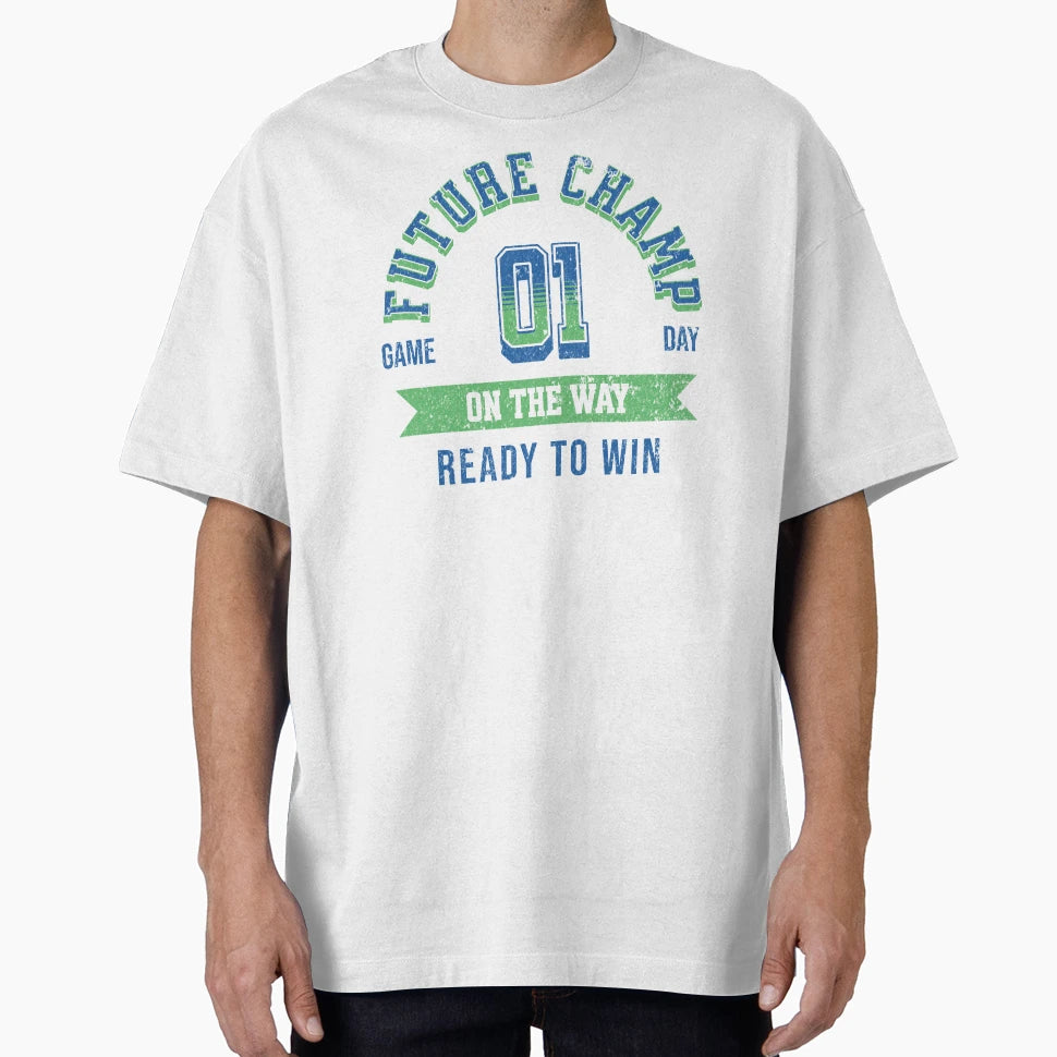 Future Champ Way Unique T-Shirt - Casual Everyday Wear Unisex - T-Shirt, Sweatshirt, Hoodie