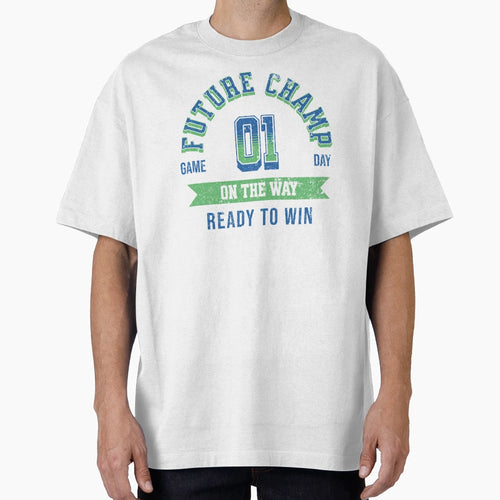 Future Champ Way Unique T-Shirt - Casual Everyday Wear Unisex - T-Shirt, Sweatshirt, Hoodie