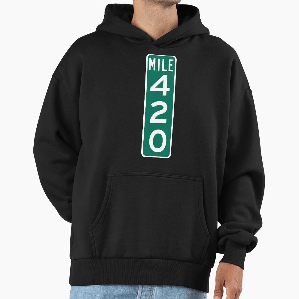 420 Mile Marker Hoodie - Fun Novelty Design for Adults - T-Shirt, Sweatshirt, Hoodie