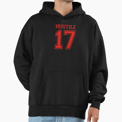 Hostile 17 Hoodie - Casual Everyday Wear Unisex - T-Shirt, Sweatshirt, Hoodie