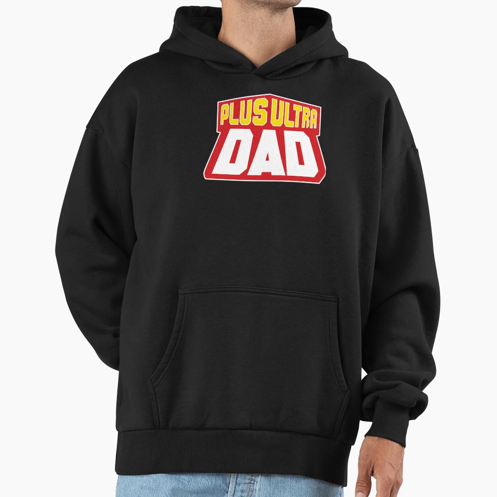 Pluss Ultras Dad Hoodie - Minimalist Print Unisex - T-Shirt, Sweatshirt, Hoodie