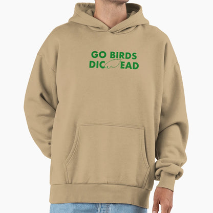 Go Birds Dh Hoodie - Casual Everyday Wear Men Women - T-Shirt, Sweatshirt, Hoodie