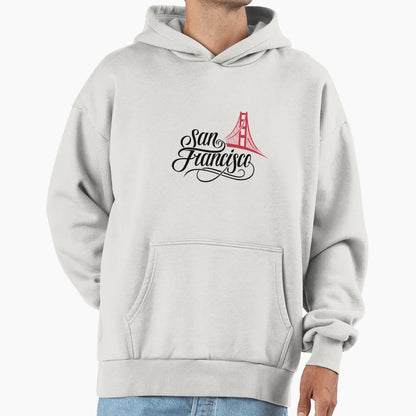 San Francisco Hoodie - Trendy Graphic Unisex - T-Shirt, Sweatshirt, Hoodie