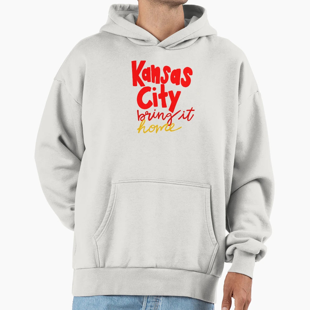 Kansas City Bring It Home Hoodie - Trendy Graphic Men Women - T-Shirt, Sweatshirt, Hoodie
