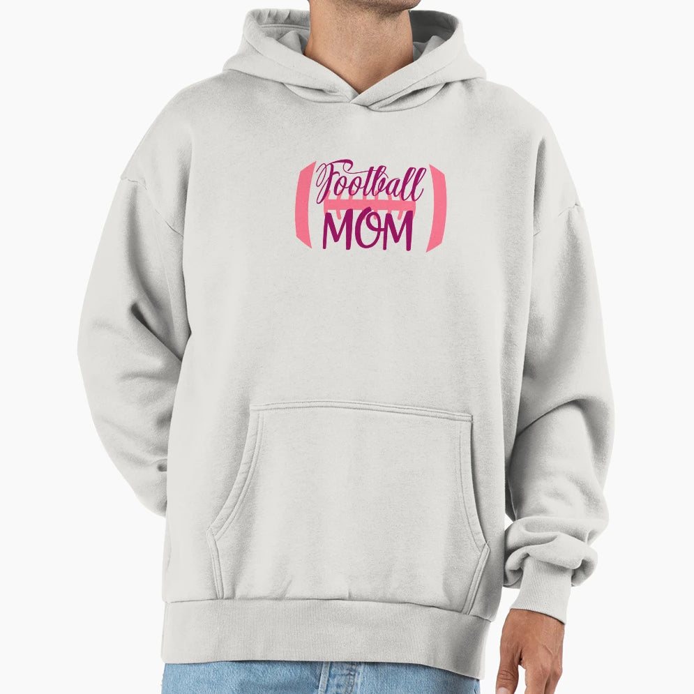 Football Mom Hoodie - Unique Graphic Men Women - T-Shirt, Sweatshirt, Hoodie