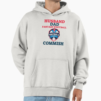 Husband Dad Fantasy Football Commish Hoodie - Custom Art Print for Adults - T-Shirt, Sweatshirt, Hoodie