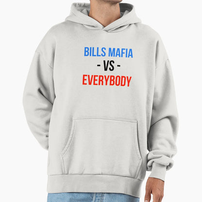 Buffalo Bills Mafia Vs Everybody Hoodie - Trendy Graphic for Adults - T-Shirt, Sweatshirt, Hoodie