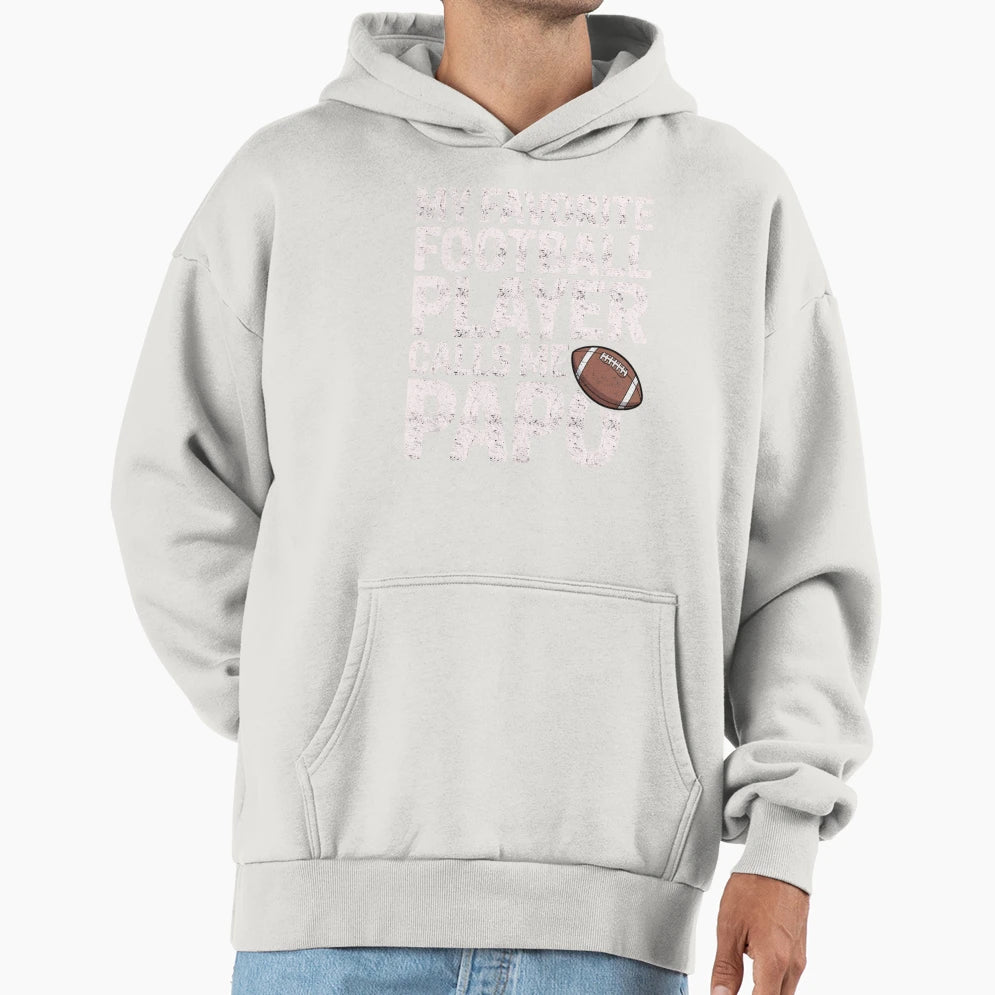My Favorite Football Player Calls Me Hoodie - Trendy Graphic Men Women - T-Shirt, Sweatshirt, Hoodie