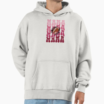Football Mama Hoodie - Streetwear Style for Adults - T-Shirt, Sweatshirt, Hoodie