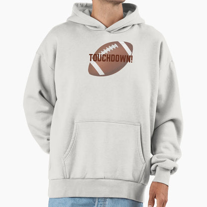 Touchdown Hoodie - Graphic Print Unisex - T-Shirt, Sweatshirt, Hoodie