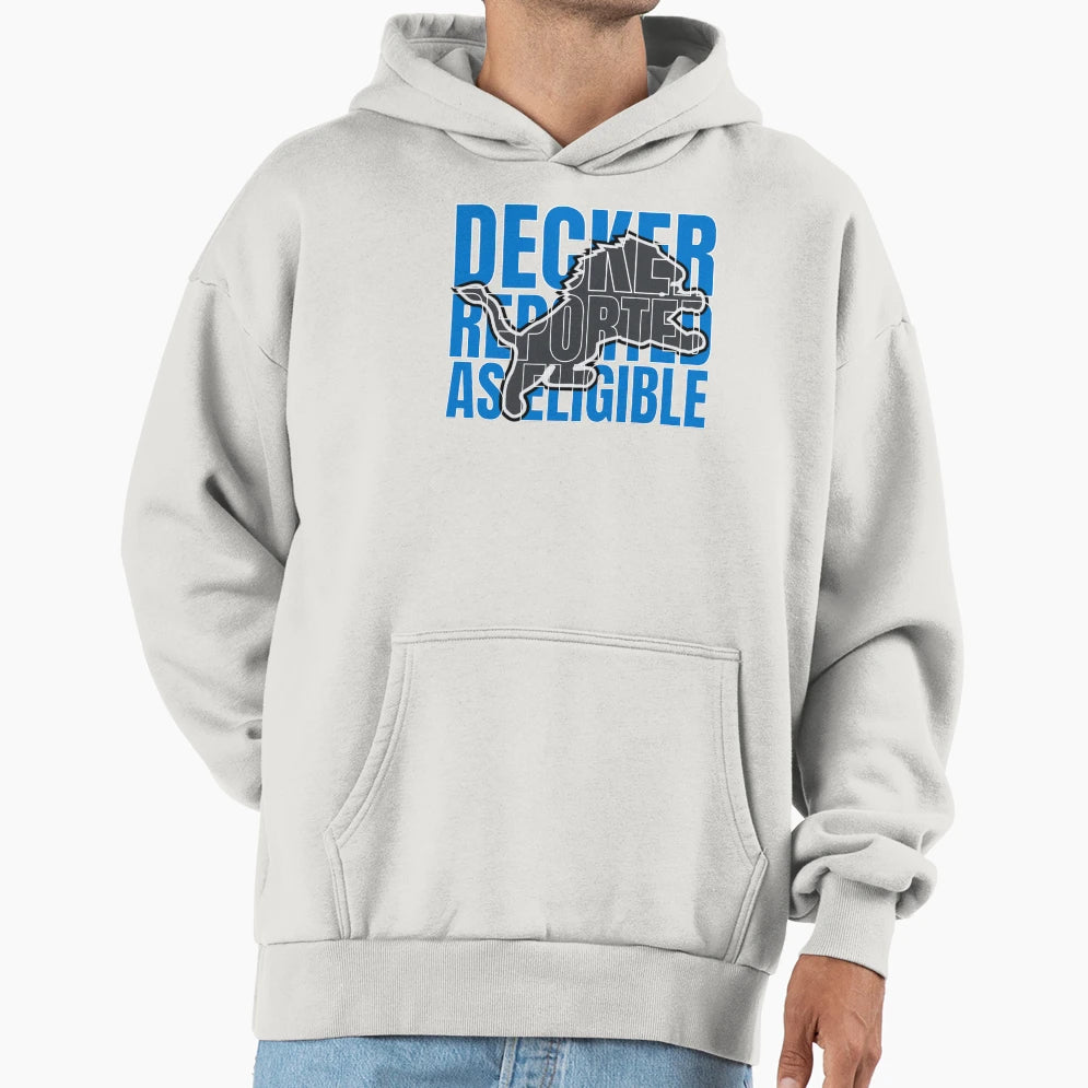 Decker Reported As Eligible Hoodie - Unique Graphic for Adults - T-Shirt, Sweatshirt, Hoodie