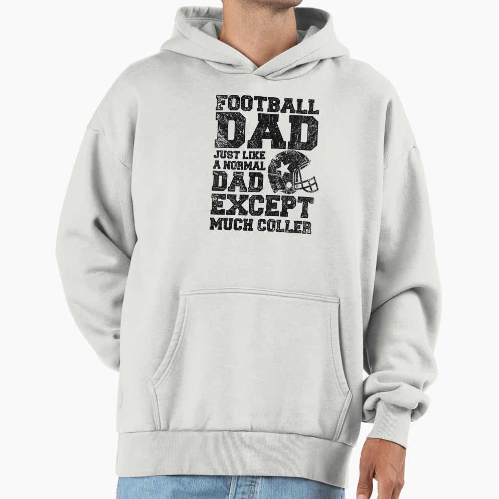 Football Dads Hoodie - Novelty Apparel for Adults - T-Shirt, Sweatshirt, Hoodie