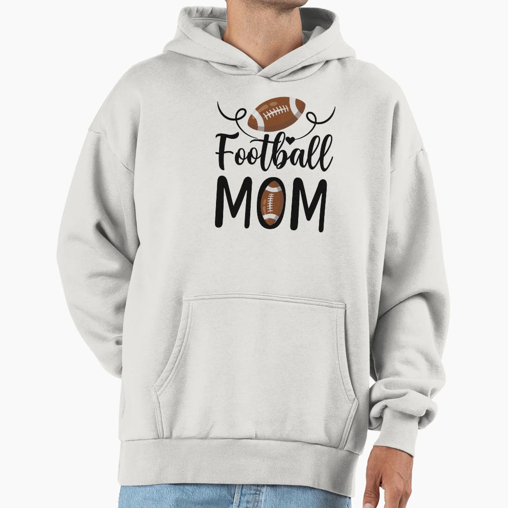 Football Mom Hoodie - Casual Everyday Wear Men Women - T-Shirt, Sweatshirt, Hoodie