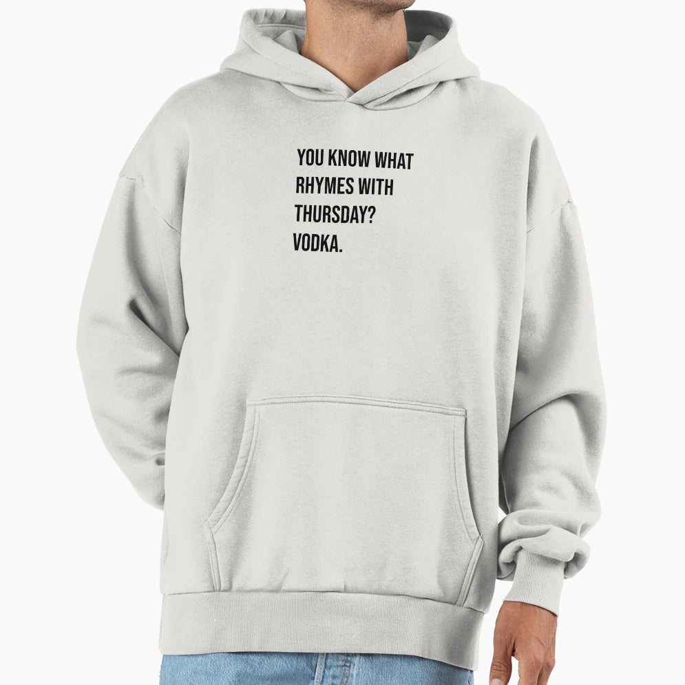 Vodka Hoodie - Casual Everyday Wear Unisex - T-Shirt, Sweatshirt, Hoodie
